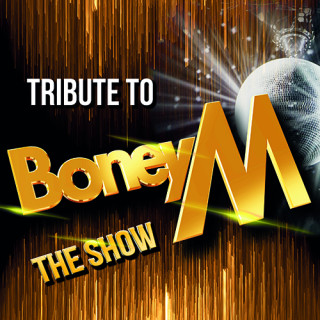 Tribute To BONEY M. The Show